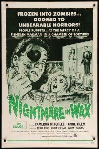 9p613 NIGHTMARE IN WAX 1sh '69 frozen into zombies, doomed to unbearable horrors, cool art!