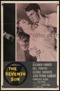 9p760 SEVENTH SIN 1sh '57 art of sexy scared Eleanor Parker, who betrays super angry Bill Travers!