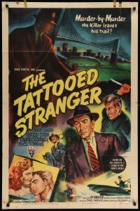9p863 TATTOOED STRANGER style A 1sh '50 John Miles & New York detectives track a multiple killer!