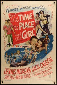 9p899 TIME, THE PLACE & THE GIRL 1sh '46 Dennis Morgan & Jack Carson in Warner's musical marvel!