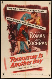 9p906 TOMORROW IS ANOTHER DAY 1sh '51 Steve Cochran wants sexy Ruth Roman no matter what the cost!