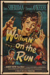 9p980 WOMAN ON THE RUN 1sh '50 Ann Sheridan, Dennis O'Keefe, film noir!