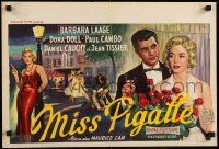 9t540 MISS PIGALLE Belgian '58 wonderful artwork of pretty Barbara Laage in title role!
