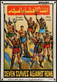 9t171 SEVEN SLAVES AGAINST THE WORLD Egyptian poster '65 Schiavi Piu Forti del Mondo, different!