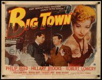 9w436 BIG TOWN style B 1/2sh '46 Philip Reed & Hillary Brooke, radio show that thrilled millions!