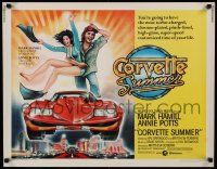 9w491 CORVETTE SUMMER 1/2sh '78 Mark Hamill & sexy Annie Potts, Eugene Roche, Kim Milford!