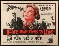 9w550 FIVE MINUTES TO LIVE 1/2sh '61 first Johnny Cash, a woman's price drops fast!