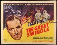 9w587 GREAT SWINDLE 1/2sh '41 Jack Holt is hot on the trail of firebugs, flaming thrills!