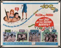 9w670 LAST OF THE SECRET AGENTS 1/2sh '66 Allen & Rossi, will spying ever be the same again!