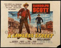 9w675 LAWLESS STREET style A 1/2sh '55 Randolph Scott is running out of luck, bullets & women too!