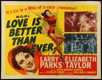 9w704 LOVE IS BETTER THAN EVER style A 1/2sh '52 Larry Parks & 3 great images of sexy Liz Taylor!