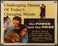 9w799 POWER & THE PRIZE style A 1/2sh '56 Robert Taylor, Mueller, drama of today's changing morals!