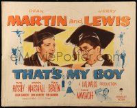 9w916 THAT'S MY BOY style A 1/2sh '51 college students Dean Martin & Jerry Lewis!