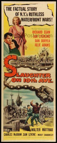 9w253 SLAUGHTER ON 10th AVE insert '57 Richard Egan, Jan Sterling, crime on NYC waterfront!