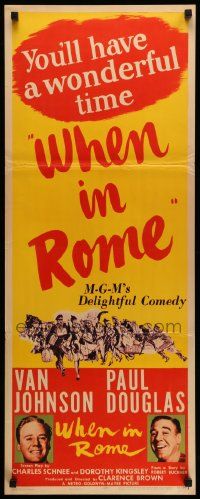 9w340 WHEN IN ROME insert '52 Clarence Brown directed, Van Johnson, Paul Douglas!