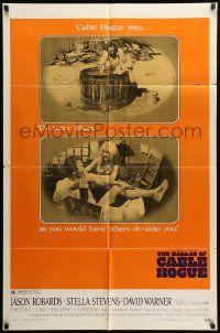 9y056 BALLAD OF CABLE HOGUE 1sh '70 Sam Peckinpah, Robards & sexy Stella Stevens in wash tub!
