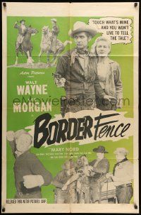 9y101 BORDER FENCE 1sh '51 cool cowboy western images of Walt Wayne and Mary Nord!