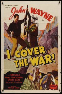 9y422 I COVER THE WAR 1sh R48 reporter John Wayne fighting Arabs, censored Trem Carr credit!
