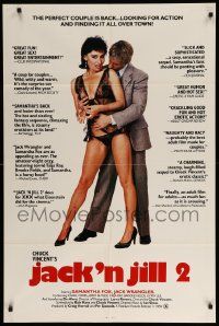 9y449 JACK 'N JILL 2 1sh '84 Samantha Fox & Jack Wrangler are looking for action and finding it!