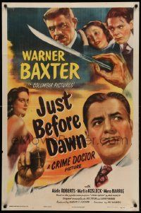 9y467 JUST BEFORE DAWN 1sh '46 Warner Baxter as The Crime Doctor, Adele Roberts!