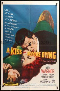 9y475 KISS BEFORE DYING 1sh '56 great close up art of Robert Wagner & Joanne Woodward!
