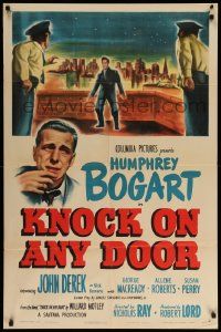 9y477 KNOCK ON ANY DOOR 1sh '49 Humphrey Bogart, John Derek, directed by Nicholas Ray!