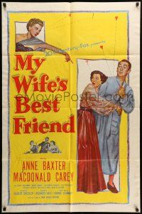 9y598 MY WIFE'S BEST FRIEND 1sh '52 Macdonald Carey, Catherine McLeod & Anne Baxter!