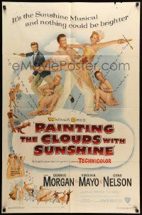 9y647 PAINTING THE CLOUDS WITH SUNSHINE 1sh '51 Dennis Morgan, sexy Virginia Mayo, Gene Nelson