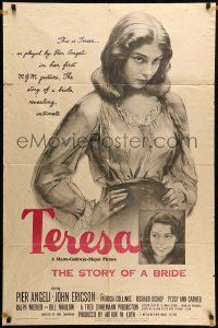 9y881 TERESA 1sh '51 young sexy Pier Angeli, story of a bride, directed by Fred Zinnemann!