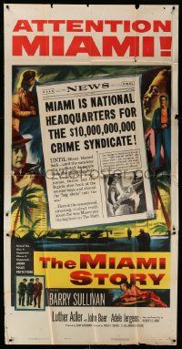 1b739 MIAMI STORY 3sh '54 Barry Sullivan puts the Big Heat on the mob in Florida, newspaper art!