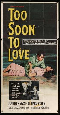 1b941 TOO SOON TO LOVE 3sh '60 bad Jennifer West is too young to marry, too late to turn back!