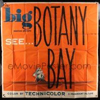 1b071 BOTANY BAY teaser 6sh '53 the big motion picture about Australia, different ship art, rare!