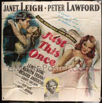 1b090 JUST THIS ONCE 6sh '52 great different art of Peter Lawford & sexy Janet Leigh!