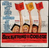 1b103 SEX KITTENS GO TO COLLEGE 6sh '60 art of Van Doren, Tuesday Weld & Bardot's sister!
