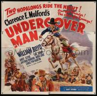 1b109 UNDERCOVER MAN 6sh '42 art of William Boyd as Hopalong Cassidy, who must stop the impostor!