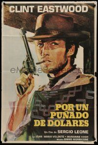 1b322 FISTFUL OF DOLLARS Argentinean R70s Sergio Leone, art of Clint Eastwood with gun & cigar!