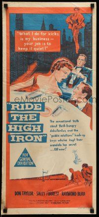 1c917 RIDE THE HIGH IRON Aust daybill '57 sexy Sally Forrest will do anything, for a price!