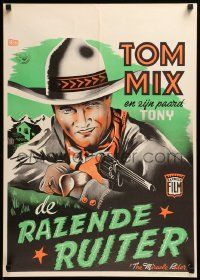 1f007 MIRACLE RIDER Dutch '35 Tom Mix is the idol of every boy in the world in this serial!