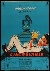 1f887 L'INCREVABLE French 22x32 '59 Jean Boyer, cool artwork of Darry Cowl and top cast!