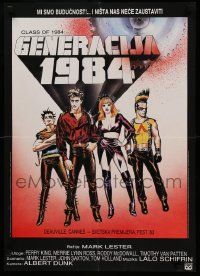 1f021 CLASS OF 1984 Yugoslavian 19x27 '82 bad punk teens, we are the future & nothing can stop us!