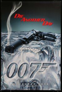 1g260 DIE ANOTHER DAY teaser DS 1sh '02 Pierce Brosnan as James Bond, cool image of gun melting ice