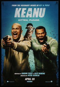 1g509 KEANU teaser DS 1sh '16 great wacky cast image of Jordan Peele and Keegan-Michael Key!
