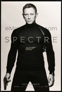 1g843 SPECTRE teaser DS 1sh '15 cool image of Daniel Craig as James Bond 007 with gun!
