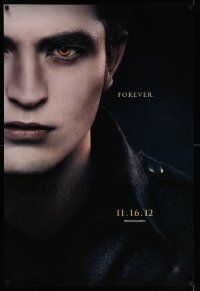 1g951 TWILIGHT SAGA: BREAKING DAWN - PART 2 teaser DS 1sh '12 Robert Pattinson as Edward Cullen!
