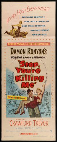 1h945 STOP YOU'RE KILLING ME insert '53 Damon Runyon, Broderick Crawford holds sexy Claire Trevor!