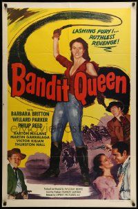 1j061 BANDIT QUEEN 1sh '50 sexy Barbara Britton with whip, lashing fury, ruthless revenge!