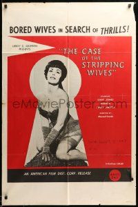 1j156 CASE OF THE STRIPPING WIVES 1sh '66 Libby Jones, Natasa, bored wives in search of thrills!