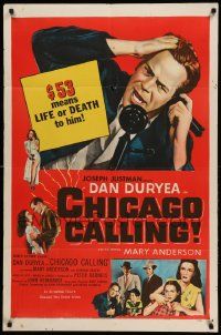 1j171 CHICAGO CALLING 1sh '51 $53 means life or death for Dan Duryea!