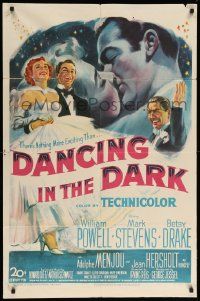 1j209 DANCING IN THE DARK 1sh '49 William Powell, Betsy Drake, Mark Stevens, wonderful art!