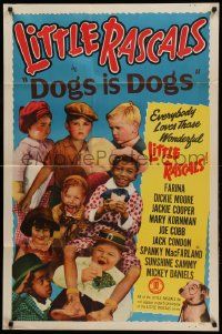 1j247 DOGS IS DOGS 1sh R51 Our Gang, images of Farina, Jackie Cooper, Spanky!